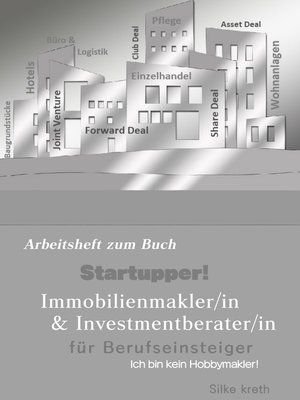 cover image of Startupper! Arbeitsheft zum Buch Immobilienmakler/in und Investmentberater/in für Berufseinsteiger.